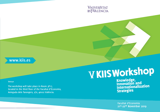 V KIIS WORKSHOP (KNOWLEDGE, INNOVATION AND INTERNATIONALIZATION STRATEGIES)
